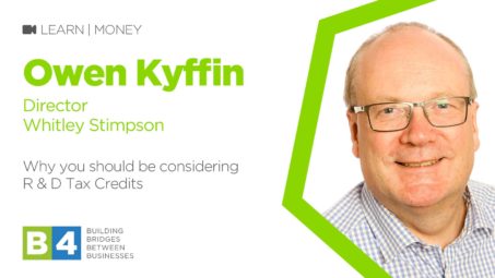 Why you should be considering R & D Tax Credits with Ian Parker and Owen Kyffin of Whitley Stimpson|Why you should be considering R & D Tax Credits with Ian Parker and Owen Kyffin of Whitley Stimpson