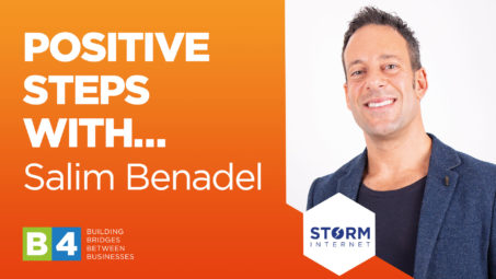 Positive Steps to Recovery With… Salim Benadel of Storm Internet