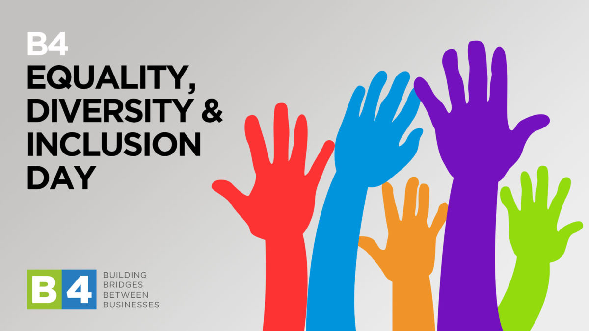 B4 Equality, Diversity & Inclusion Day