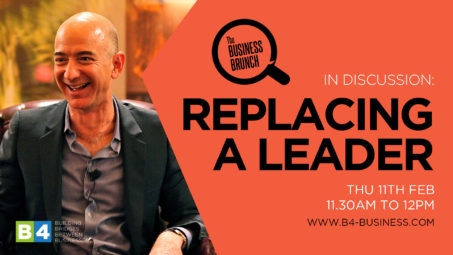 The Business Brunch - Replacing A Leader