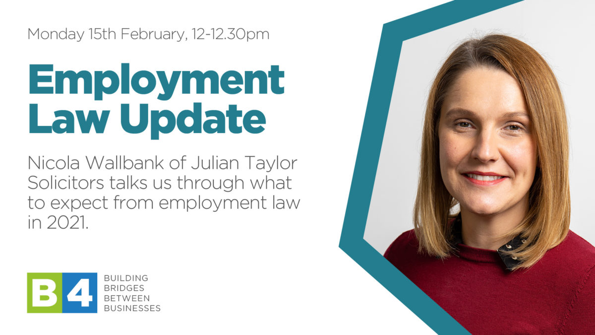 Employment Law Update with Nicola Wallbank of Julian Taylor Solicitors